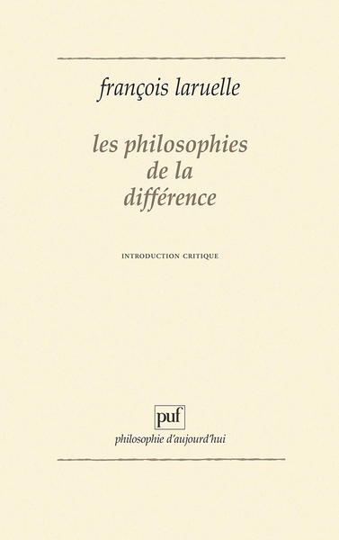 Les philosophies de la différence. Introduction critique