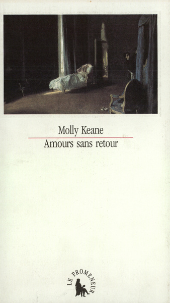 Amours sans retour - Molly Keane