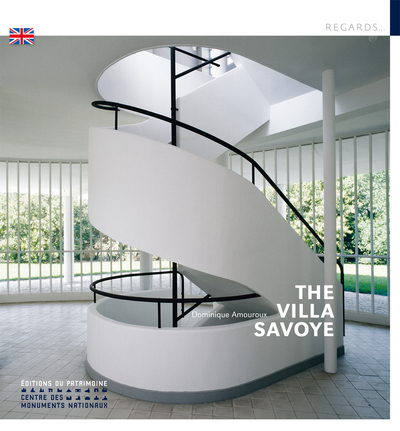 La Villa Savoye (anglais) - Dominique Amouroux