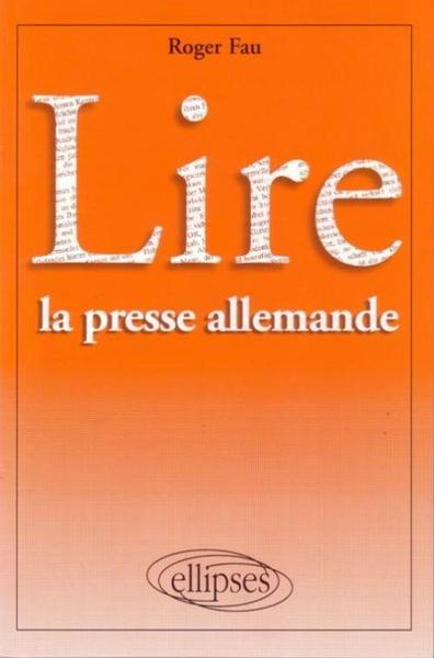 Lire la presse allemande