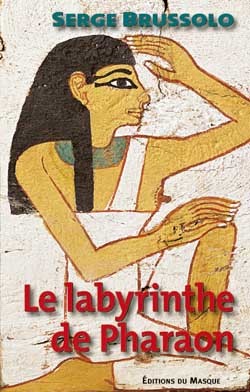 Le Labyrinthe De Pharaon