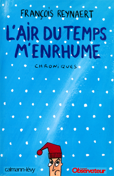 L'Air du temps m'enrhume