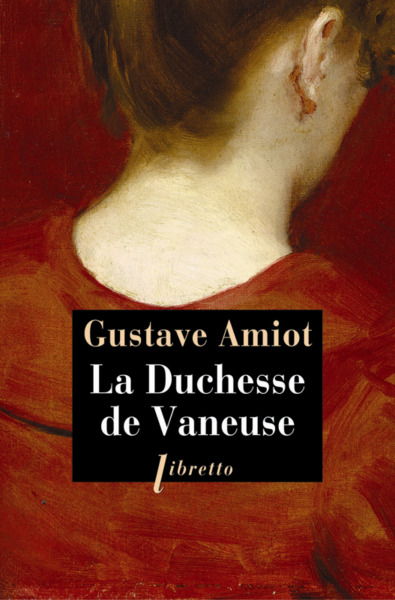 La duchesse de vaneuse - Gustave Amiot