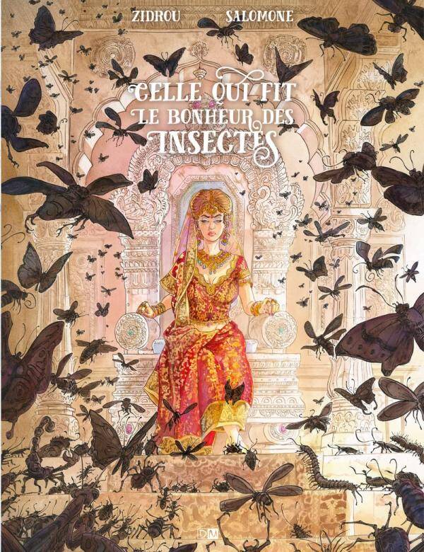 Celle Qui Fit Le Bonheur Des Insectes - Paul Salomone