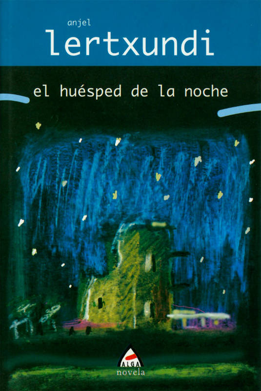 Huesped De La Noche, El - Lertxundi, Anjel