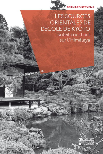 Les Sources orientales de l'école de Kyôto