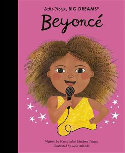 Little People Big Dreams BeyoncE /anglais