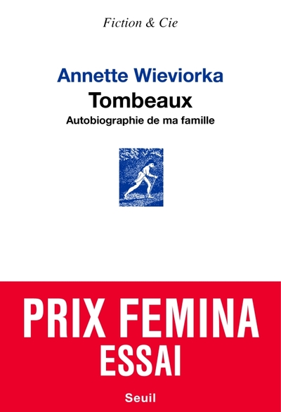 Tombeaux - Annette Wieviorka