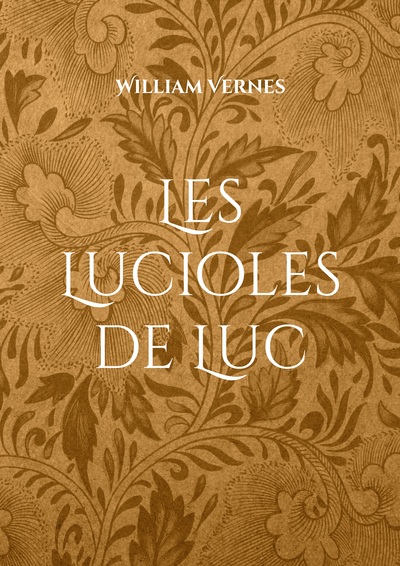 Les Lucioles De Luc