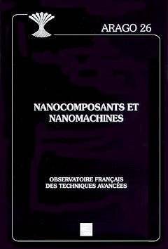 Nanocomposants et nanomachines