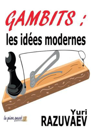 Gambits : Les Idées Modernes