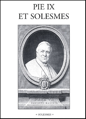 Pie IX et Solesmes