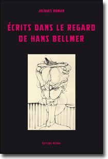 Écrits dans le regard de Hans Bellmer