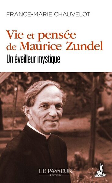 Vie Et Pensée De Maurice Zundel