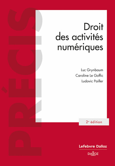 Droit des activités numériques - 2e ed.