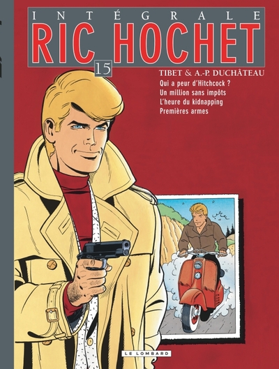 Ric Hochet l'Intégrale Volume 15