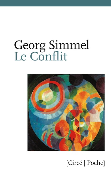 Le Conflit - Georg Simmel