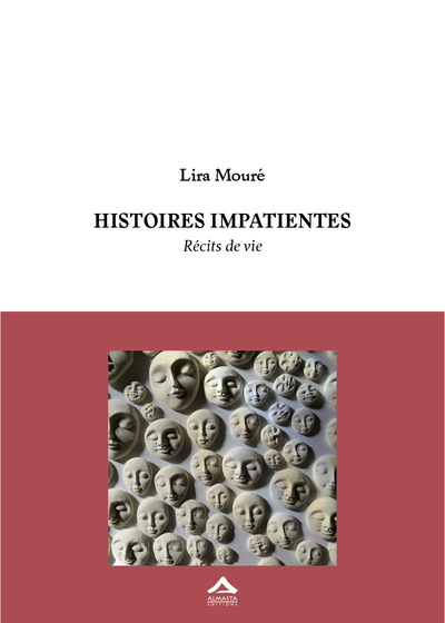 Histoires Impatientes. REcits de vie