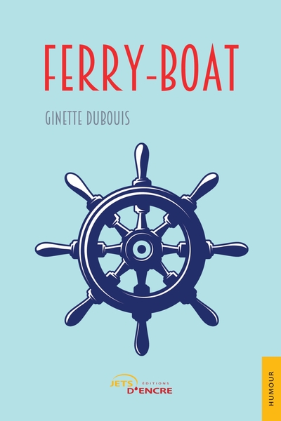 Ferry-boat - Ginette Dubouis