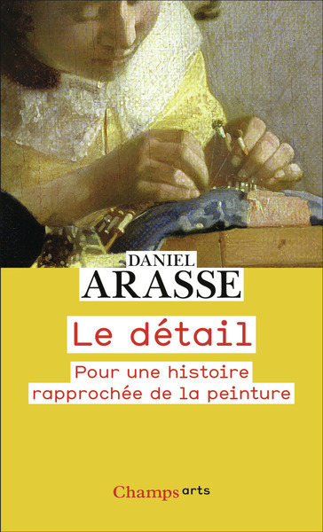 Le détail - Daniel Arasse