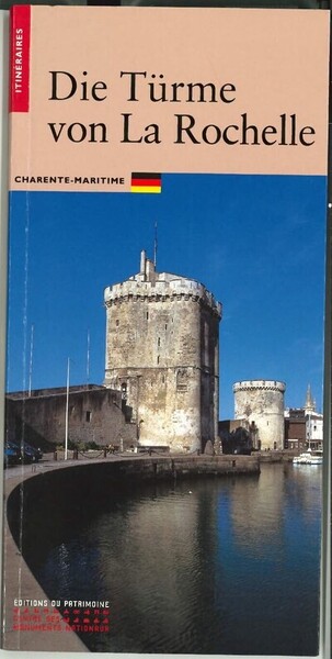 Les Tours de La Rochelle (allemand)