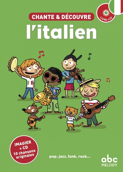 Chante et découvre l'Italien - Livre + CD - Stéphane HUSAR, Mark SOFILAS