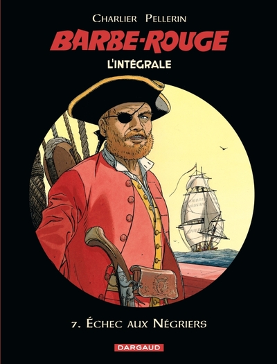 L'Intégrale Barbe Rouge Volume 7