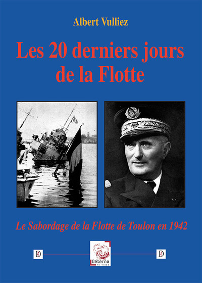 Les 20 derniers jours de la Flotte