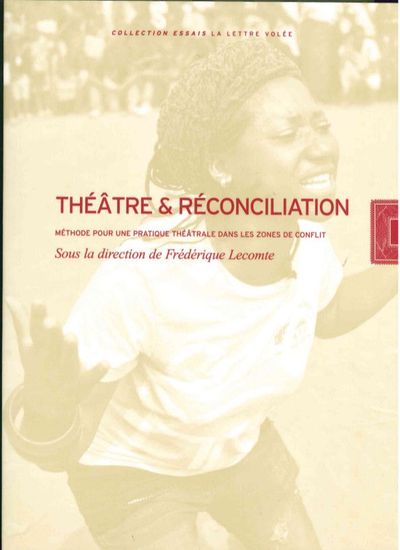 Théâtre et Reconciliation