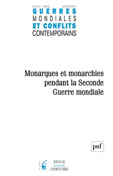 Guerres mondiales et conflits contemporains N° 294, avril-juin 2024 Volume 2