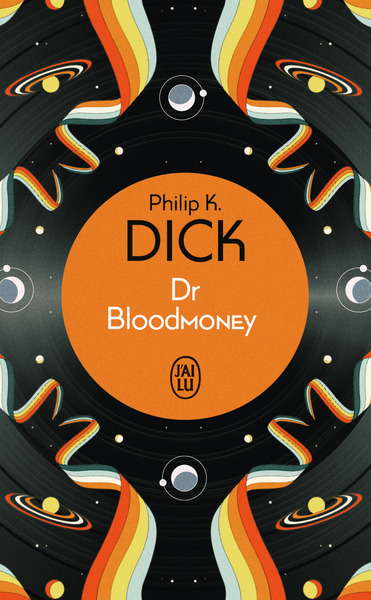 Dr Bloodmoney - Bruno Martin