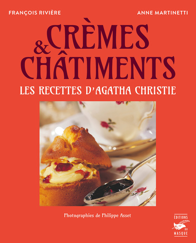 Crèmes et châtiments - François Rivière