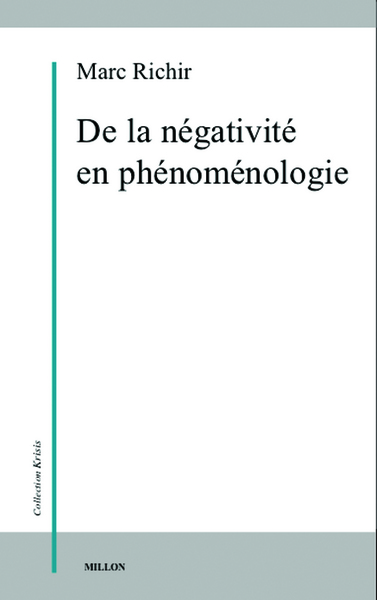 De La Negativite En Phenomenologie