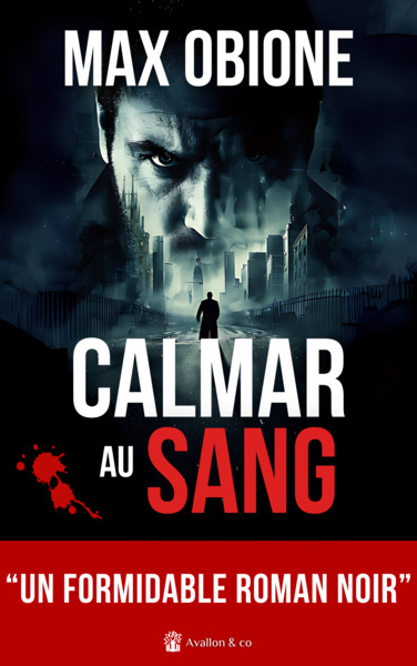 Calmar au sang - Max Obione