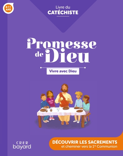 Promesse De Dieu - Vivre  Avec Dieu - Catéchiste