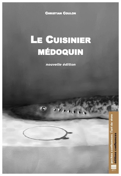 Le cuisinier médoquin - Christian Coulon