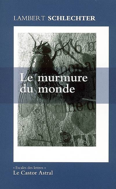 Le Murmure du monde