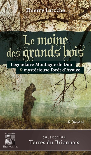 Le moine des grands bois