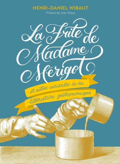 La Frite de Madame Mérigot