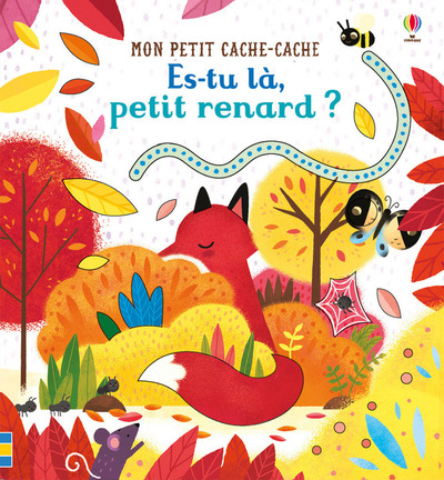 Es-Tu Là, Petit Renard ? - Mon Petit Cache-Cache