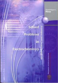 Solved Problems In Electrochemistry For Universities And Industry