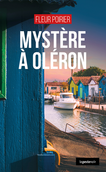 Mystere A Oleron (Geste) (Coll. Geste Noir)