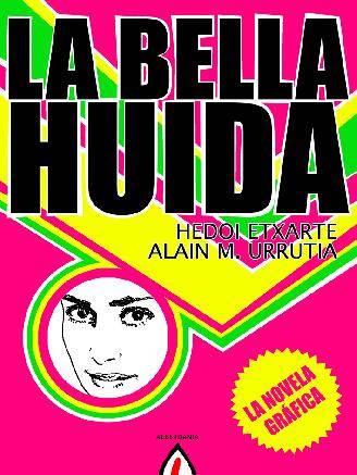 Bella Huida, La