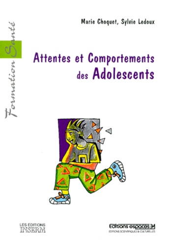 Attentes et comportements des adolescents