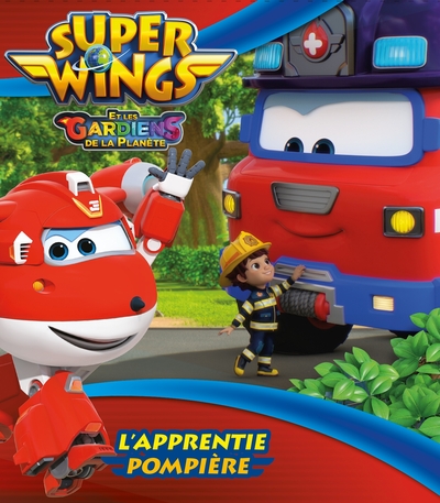 Super Wings - L'apprentie pompière