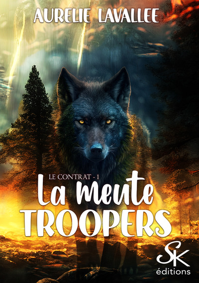 La meute Troopers Volume 1