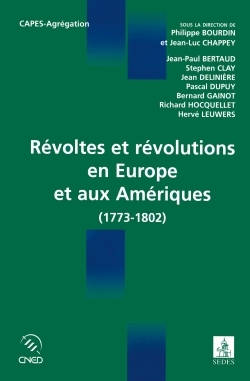 R√Å¬©Voltes Et R√Å¬©Volutions En Europe Et Aux Am√Å¬©Riques, 1773-1802