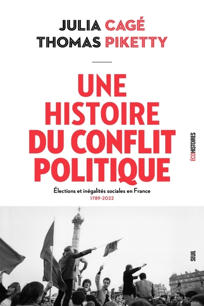 Une histoire du conflit politique