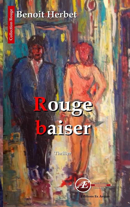 Rouge baiser - Benoit Herbet