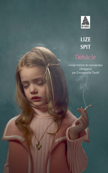 Débâcle - Lize Spit